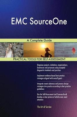 EMC Sourceone a Complete Guide