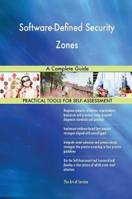Software-Defined Security Zones a Complete Guide