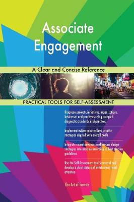 Associate Engagement a Clear and Concise Reference