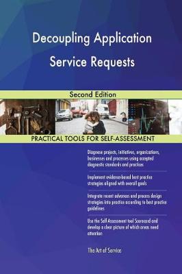 Decoupling Application Service Requests Second Edition