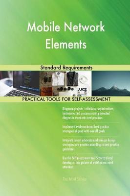Mobile Network Elements Standard Requirements