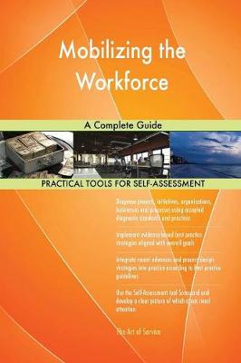 Mobilizing the Workforce a Complete Guide