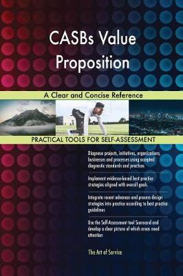 Casbs Value Proposition a Clear and Concise Reference