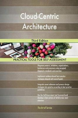 Cloud-Centric Architecture Third Edition