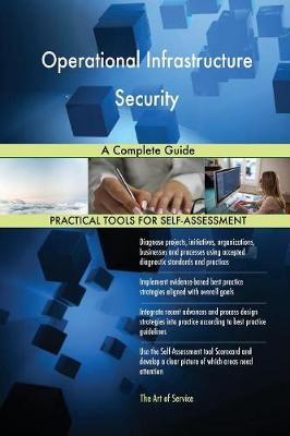 Operational Infrastructure Security a Complete Guide