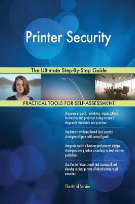 Printer Security the Ultimate Step-By-Step Guide