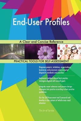 End-User Profiles a Clear and Concise Reference