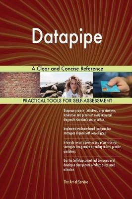 Datapipe a Clear and Concise Reference