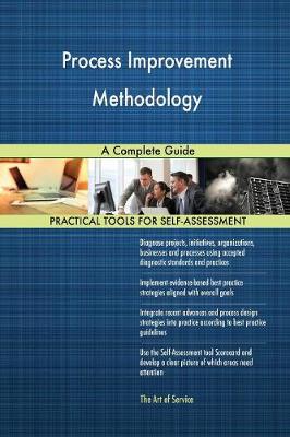 Process Improvement Methodology a Complete Guide