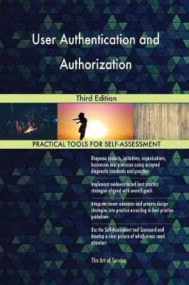 User Authentication and Authorization Third Edition