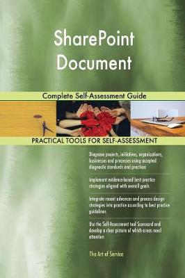 Sharepoint Document Complete Self-Assessment Guide