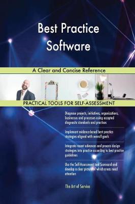 Best Practice Software a Clear and Concise Reference