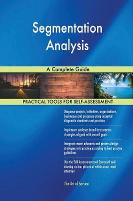 Segmentation Analysis a Complete Guide