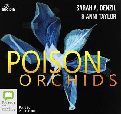 Poison Orchids