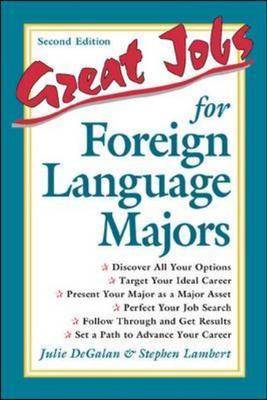 Great Jobs for Foreign Language Majors