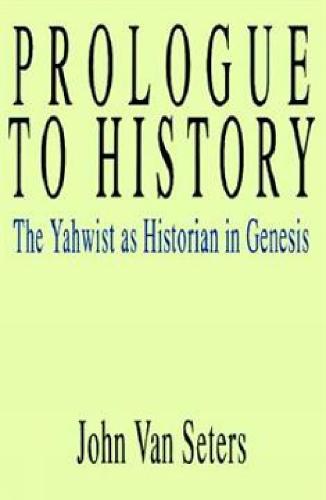 Prologue to History