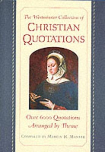 The Westminster Collection of Christian Quotations