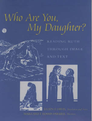 Who are You, My Daughter?