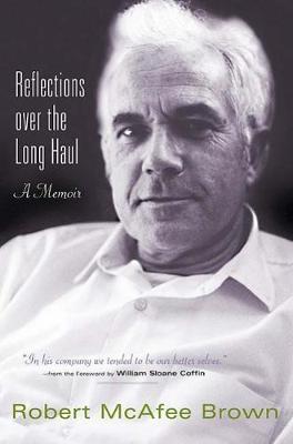 Reflections over the Long Haul