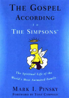 The Gospel According to the "Simpsons"