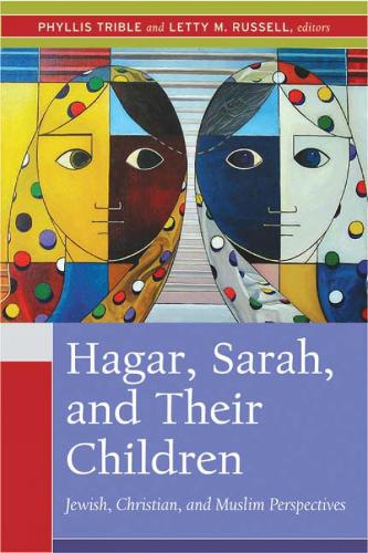 Hagar, Sarah, and Their Children