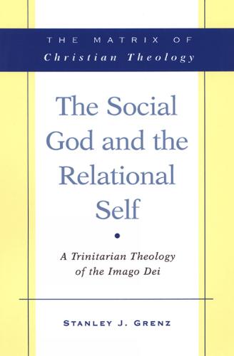The Social God and the Relational Self