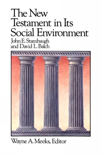 The New Testament in Its Social Environment