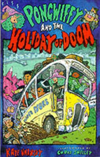 Pongwiffy and the Holiday of Doom