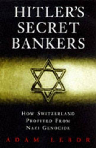 Hitler's Secret Bankers