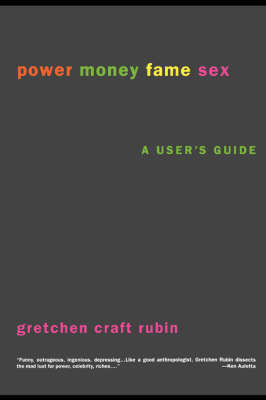 Power Money Fame Sex