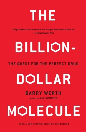 The Billion-Dollar Molecule