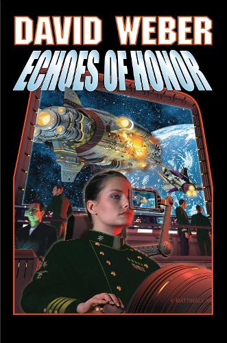 Echoes of Honor Volume 8