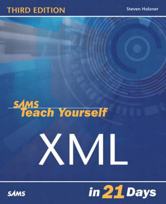 Sams Teach Yourself XML in 21 Days