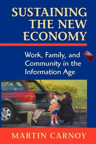 Sustaining the New Economy