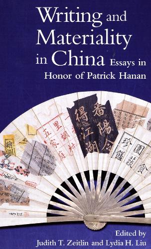 Writing and Materiality in China