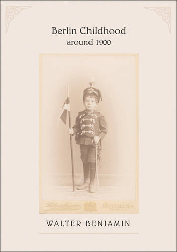 Berlin Childhood around 1900