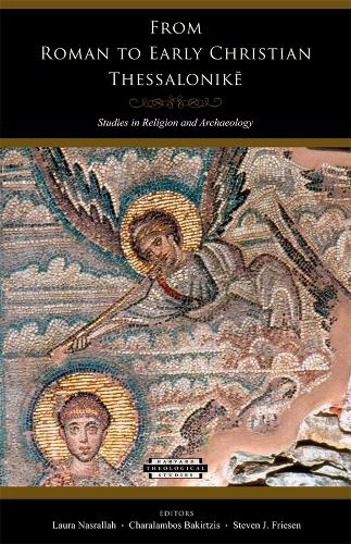 From Roman to Early Christian Thessalonikē