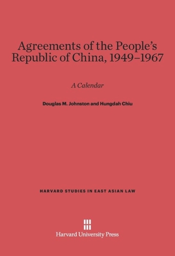 Agreements of the People’s Republic of China, 1949–1967
