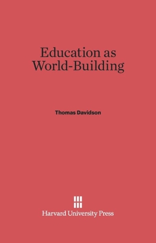 Education as World Building