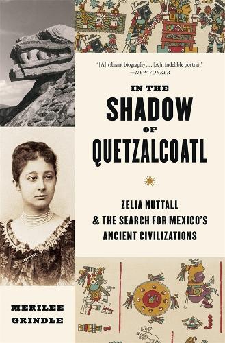 In the Shadow of Quetzalcoatl