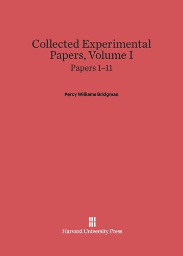 Collected Experimental Papers, Volume I