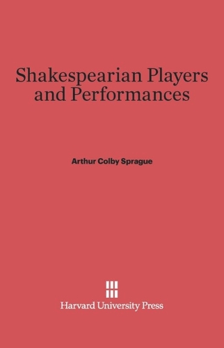 Shakespearian Players and Performances