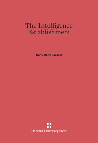 The Intelligence Establishment