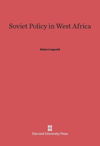 Soviet Policy in West Africa