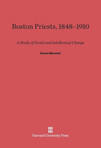 Boston Priests, 1848-1910