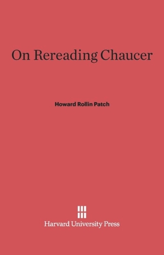 On Rereading Chaucer