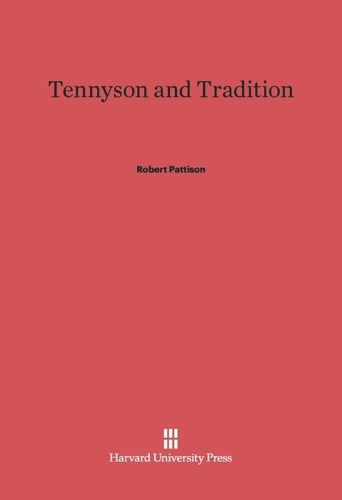 Tennyson and Tradition