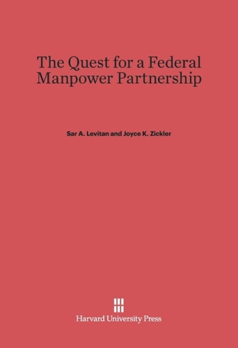 The Quest for a Federal Manpower Partnership
