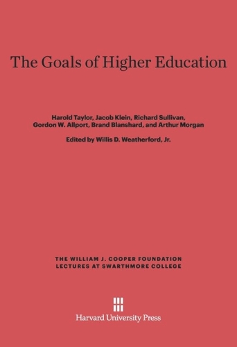 The Goals of Higher Education