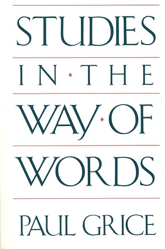 Studies in the Way of Words